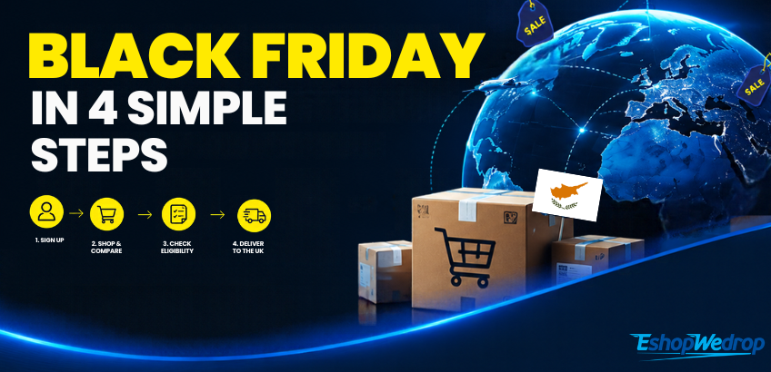 How to Shop International Black Friday 2026 Deals and Deliver to Cyprus